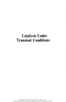 Catalysis Under Transient Conditions