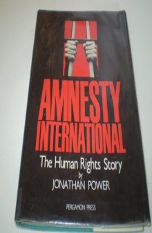 Amnesty International. The Human Rights Story