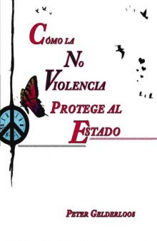 Como la no violencia protege al estado