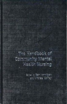 The Handbook of Community Mental Health Nursing