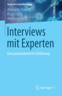 Interviews mit Experten: Eine praxisorientierte Einführung