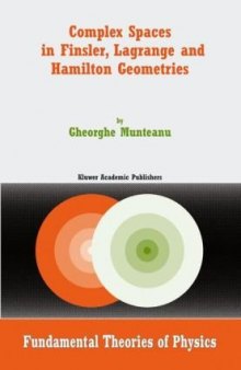 Complex spaces in Finsler, Lagrange and Hamilton geometries
