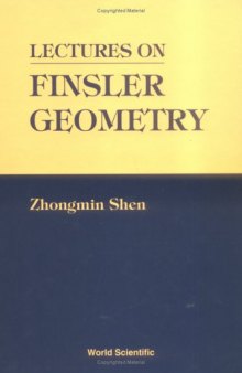 Lectures on Finsler Geometry