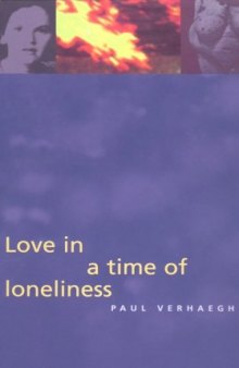 Love in a Time of Loneliness