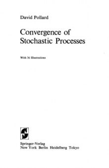 Convergence of Stochastic Processes (Springer Series in Statistics)  