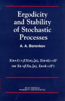 Ergodicity and Stability of Stochastic Processes