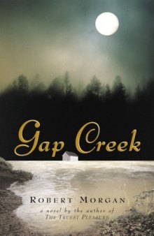 Gap Creek: The Story Of A Marriage  