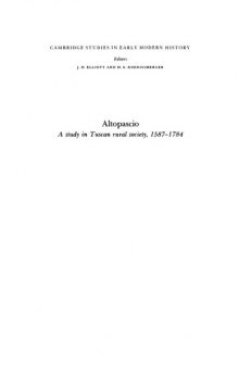 Altopascio: A Study in Tuscan Rural Society, 1587-1784 (Cambridge Studies in Early Modern History)