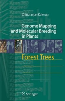 Forest Trees (Genome Mapping and Molecular Breeding in Plants)