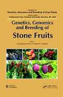 Genetics, genomics and breeding of stone fruits