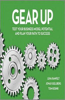 Gear Up : Test Your Business Model Potential and Plan Your Path to Success