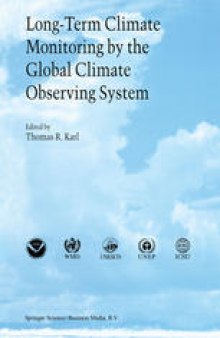 Long-Term Climate Monitoring by the Global Climate Observing System: International Meeting of Experts, Asheville, North Carolina, USA