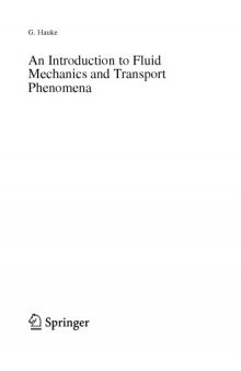 An Introduction to Fluid Mechanics and Transport Phenomena