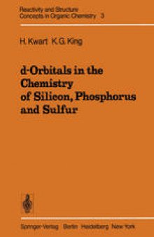 d-Orbitals in the Chemistry of Silicon, Phosphorus and Sulfur