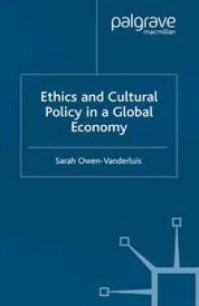 Ethics and Cultural Policy in a Global Economy