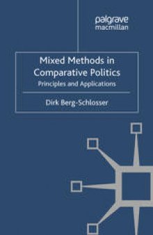 Mixed Methods in Comparative Politics: Principles and Applications