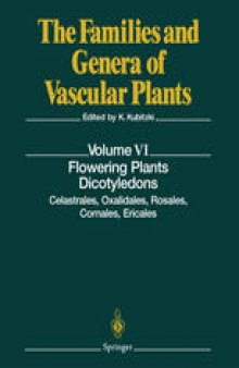 Flowering Plants · Dicotyledons: Celastrales, Oxalidales, Rosales, Cornales, Ericales