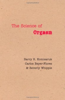 The Science of Orgasm