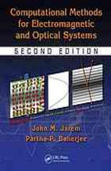 Computational methods for electromagnetic and optical systems