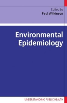 Environmental Epidemiology (Understanding Public Health)