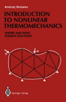 Introduction to Nonlinear Thermomechanics: Theory and Finite-Element Solutions