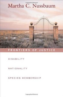 Frontiers of Justice: Disability, Nationality, Species Membership 