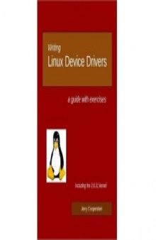 Writing Linux Device Drivers  a guide with exercises