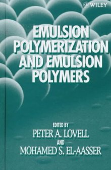 Emulsion Polymerization and Emulsion Polymers