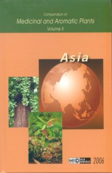 Compendium of Medicinal and Aromatic Plants – Volume II - Asia