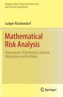 Mathematical Risk Analysis: Dependence, Risk Bounds, Optimal Allocations and Portfolios