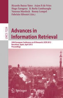Advances in Information Retrieval: 34th European Conference on IR Research, ECIR 2012, Barcelona, Spain, April 1-5, 2012. Proceedings