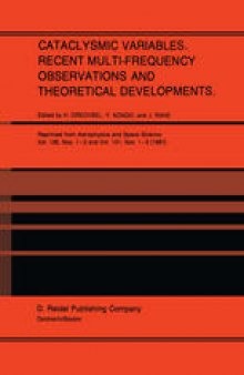 Cataclysmic Variables. Recent Multi-Frequency Observations and Theoretical Developments: Proceedings of IAU Colloquium No. 93, held in Bamberg, F.R.G., June 16–19, 1986