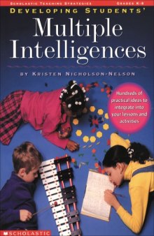 Developing Students' Multiple Intelligences (Grades K-8)  
