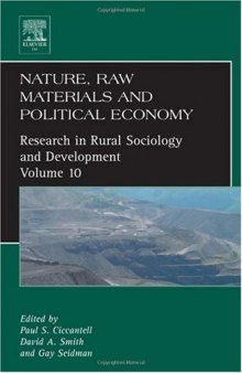 Nature, Raw Materials, and Political Economy, Volume 10 (Research in Rural Sociology and Development)