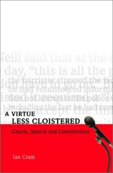 A Virtue Less Cloistered: Courts, Speech and Constitutions