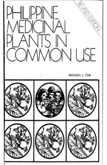 Philippine medicinal plants in common use: Their phytochemistry & pharmacology