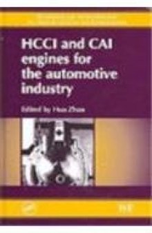 HCCI and CAI Engines for the Automotive Industry  