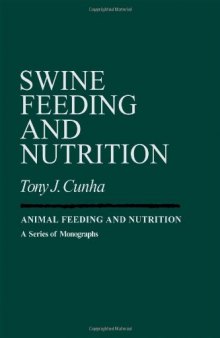 Swine Feeding and Nutrition