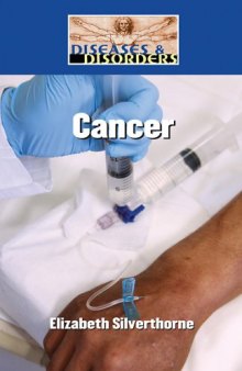 Cancer (Diseases and Disorders)