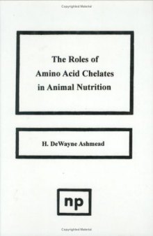 The Roles of amino acid chelates in animal nutrition