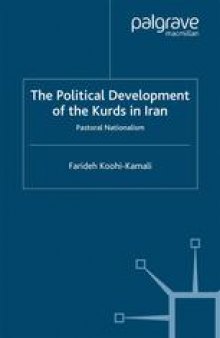 The Political Development of the Kurds in Iran: Pastoral Nationalism