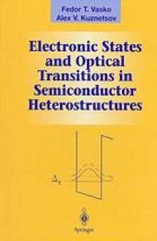 Electronic states and optical transitions in semiconductor heterostructures