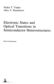 Electronic states and optical transitions in semiconductors heterostructures