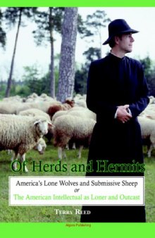 Herds and Hermits: America's Lone Wolves and Submissive Sheep