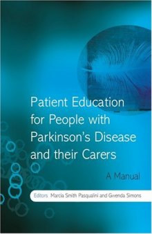Patient Education for People with Parkinson's Disease and their Carers: A Manual