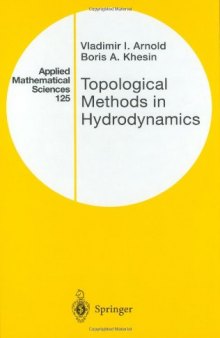 Topological Methods in Hydrodynamics (Applied Mathematical Sciences)