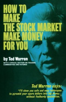 How to Make the Stock Market Make Money for You