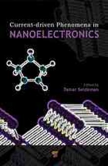 Current-Driven Phenomena in Nanoelectronics