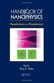Handbook of Nanophysics: Nanoelectronics and Nanophotonics