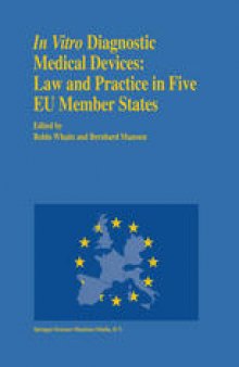In vitro Diagnostic Medical Devices: Law and Practice in Five EU Member States: France, Germany, Italy, Spain and the United Kingdom